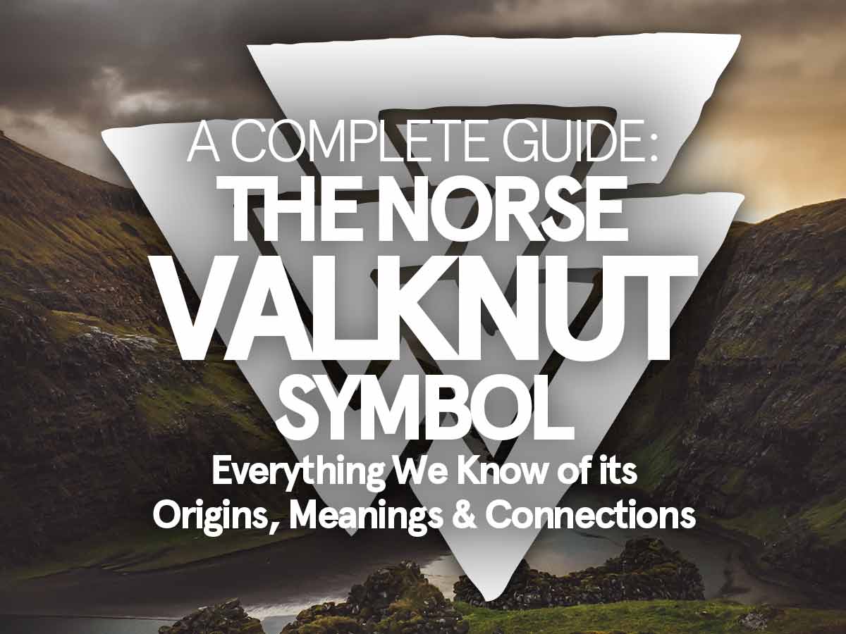 The Norse ‘Valknut’: Origins & Meanings of the Triangle Knot